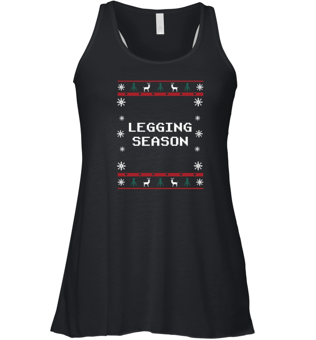 Legging Season Christmas Memes Xmas Trending Funny Women's Flowy Tank Top