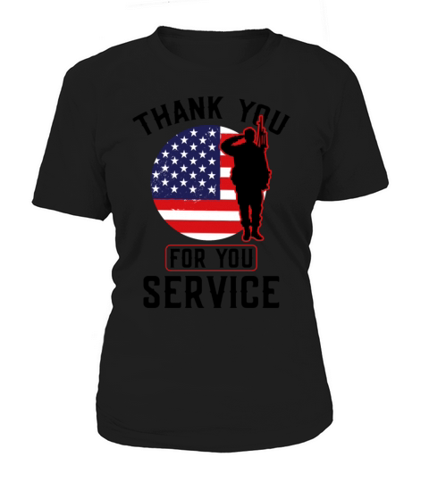 Veterans Day Thank You For Your Service Women's T-Shirt