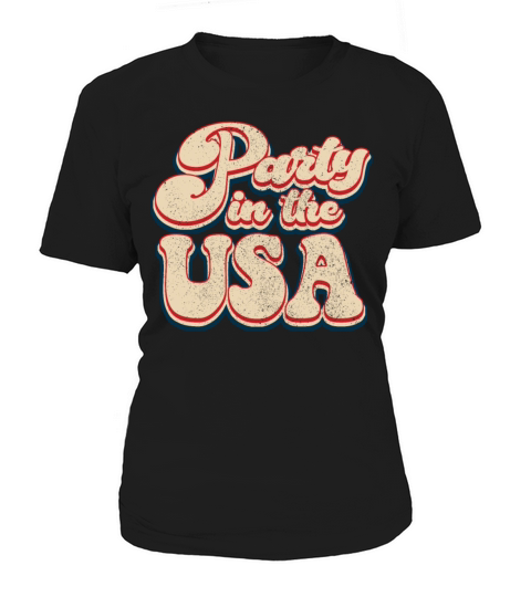 Vintage Classic Party in the USA Patriotic 4th of Women's T-Shirt