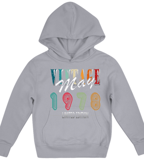 Birthday May 1978 Limited Edition Vintage Kids Hoodie