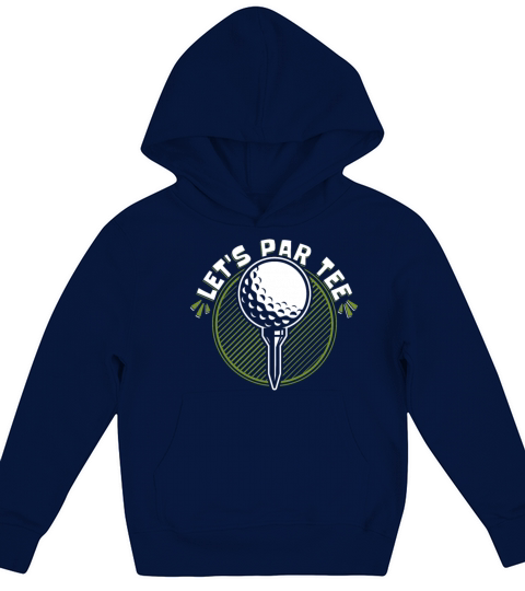 Lets Par Tee Golfer Golfing Legend Player Pro Kids Hoodie