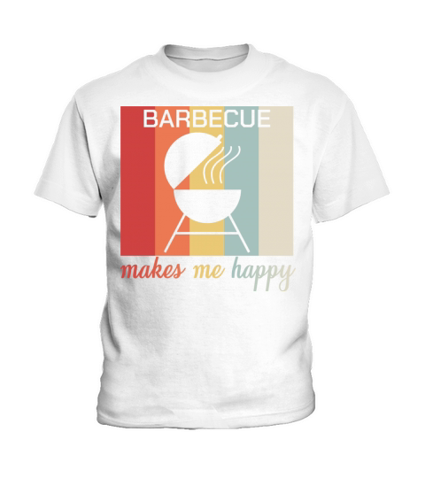 Barbecue Makes Me Happy Retro Grilling Bbq Quote Kids T-Shirt