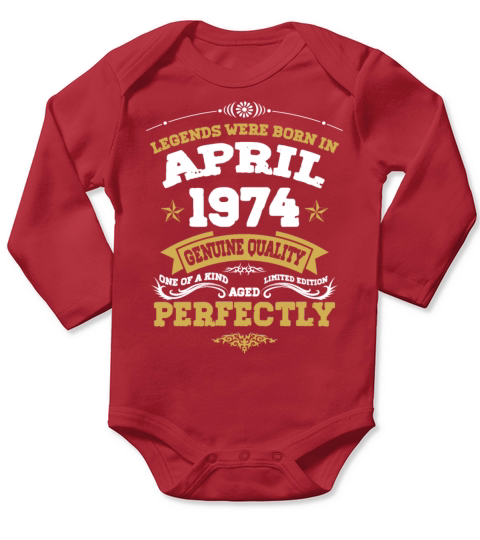 Vintage Aged To Perfection April 1974 Long Sleeve Baby One-Piece
