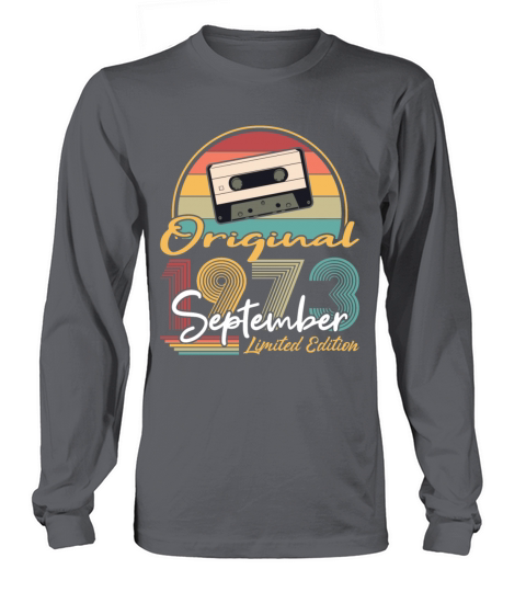 50th birthday september 1973 original 1973 Long sleeved Unisex