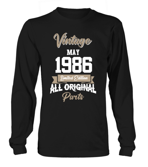 May 1986 Vintage Birthday Present Long sleeved Unisex