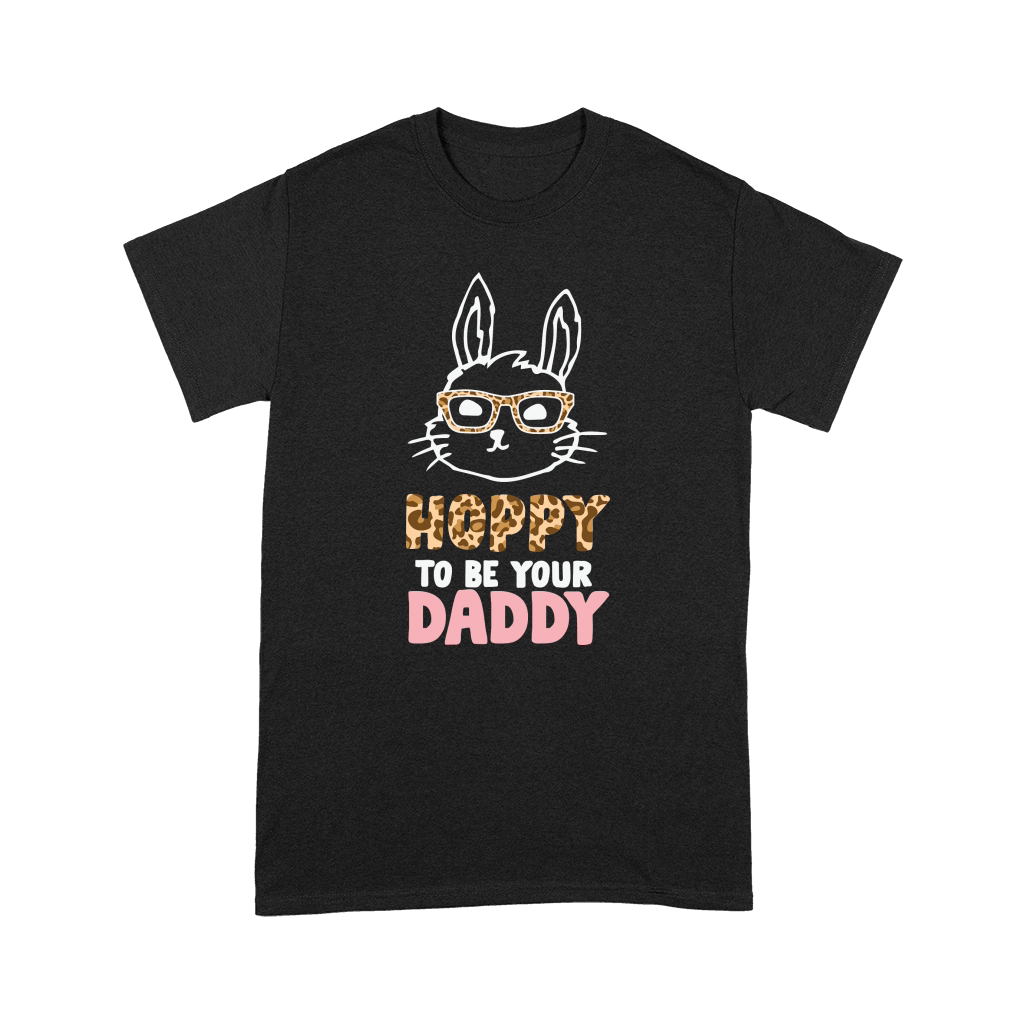 Hoppy To Be Your Daddy Premium T-shirt