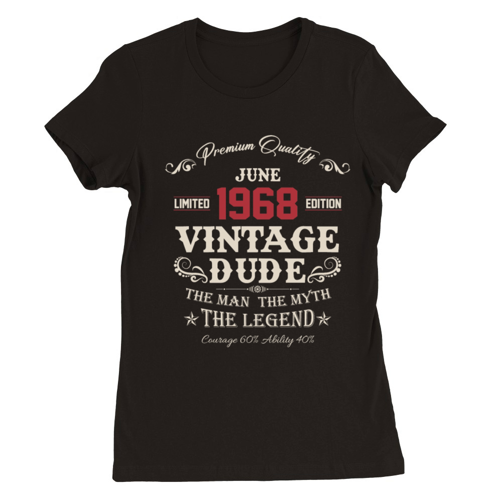 June 1968 Vintage Birthday Present Premium Womens Crewneck T-shirt