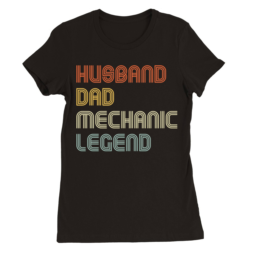 Vintage Husband Dad Mechanic Legend Funny Handyman Premium Womens Crewneck T-shirt