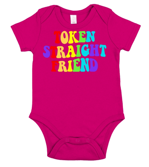 Token Straight Friend Lgbt Quote For Rainbow Short Sleeve Baby One-Piece