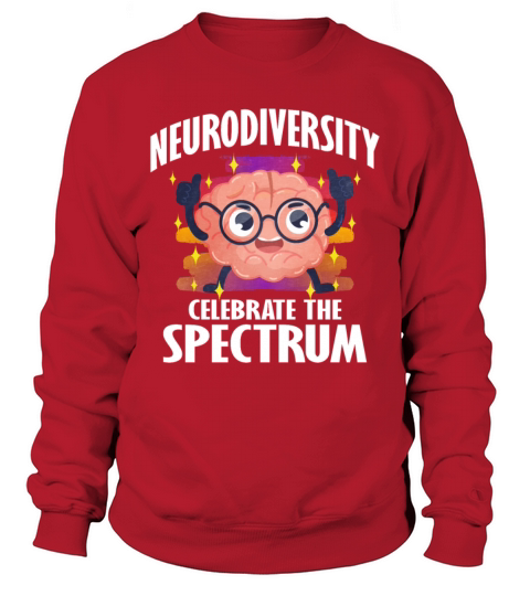 Autismn Neurodiversity Celebrate The Spectrum Sweatshirt Unisex