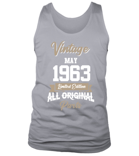 May 1963 Vintage Birthday Present Tank Top Unisex