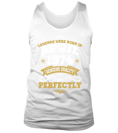 Vintage Aged To Perfection April 1974 Tank Top Unisex