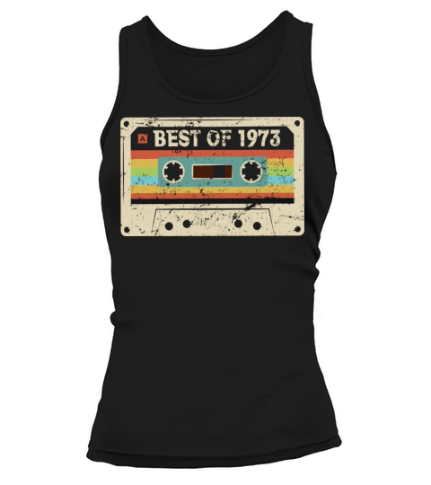 Best of 1973 Vintage Cassette 50th Birthday Gift Tank top Woman