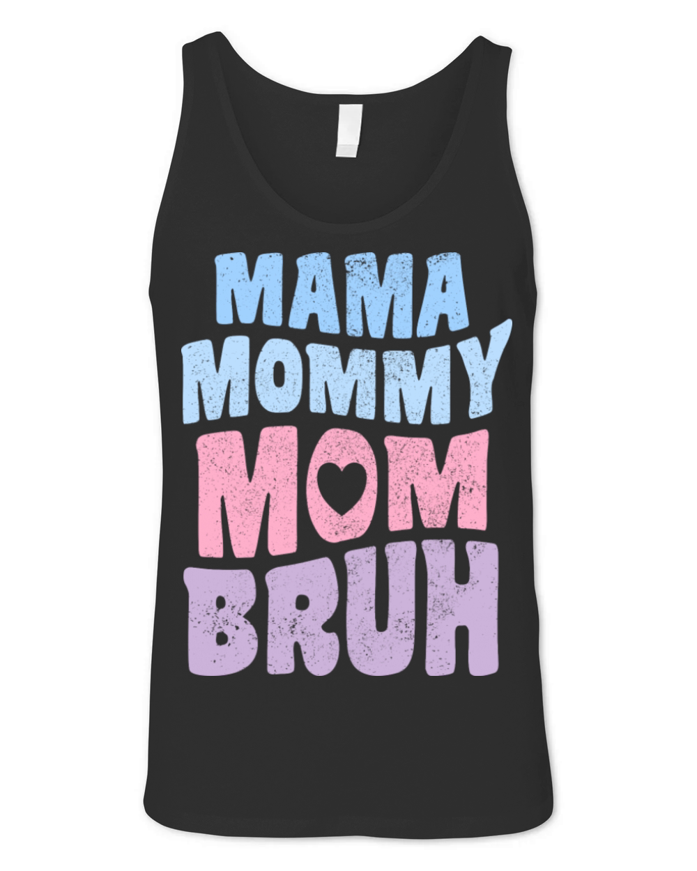 Mama Mommy Mom Bruh Mother s Day Vintage Unisex Jersey Tank
