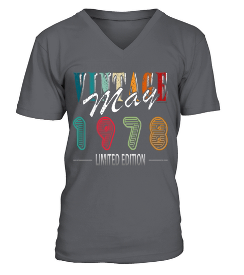 Birthday May 1978 Limited Edition Vintage V-Neck T-shirt