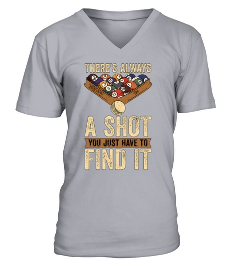 Cue Sports Theres Always A Shot You Pool Billiard V-Neck T-shirt