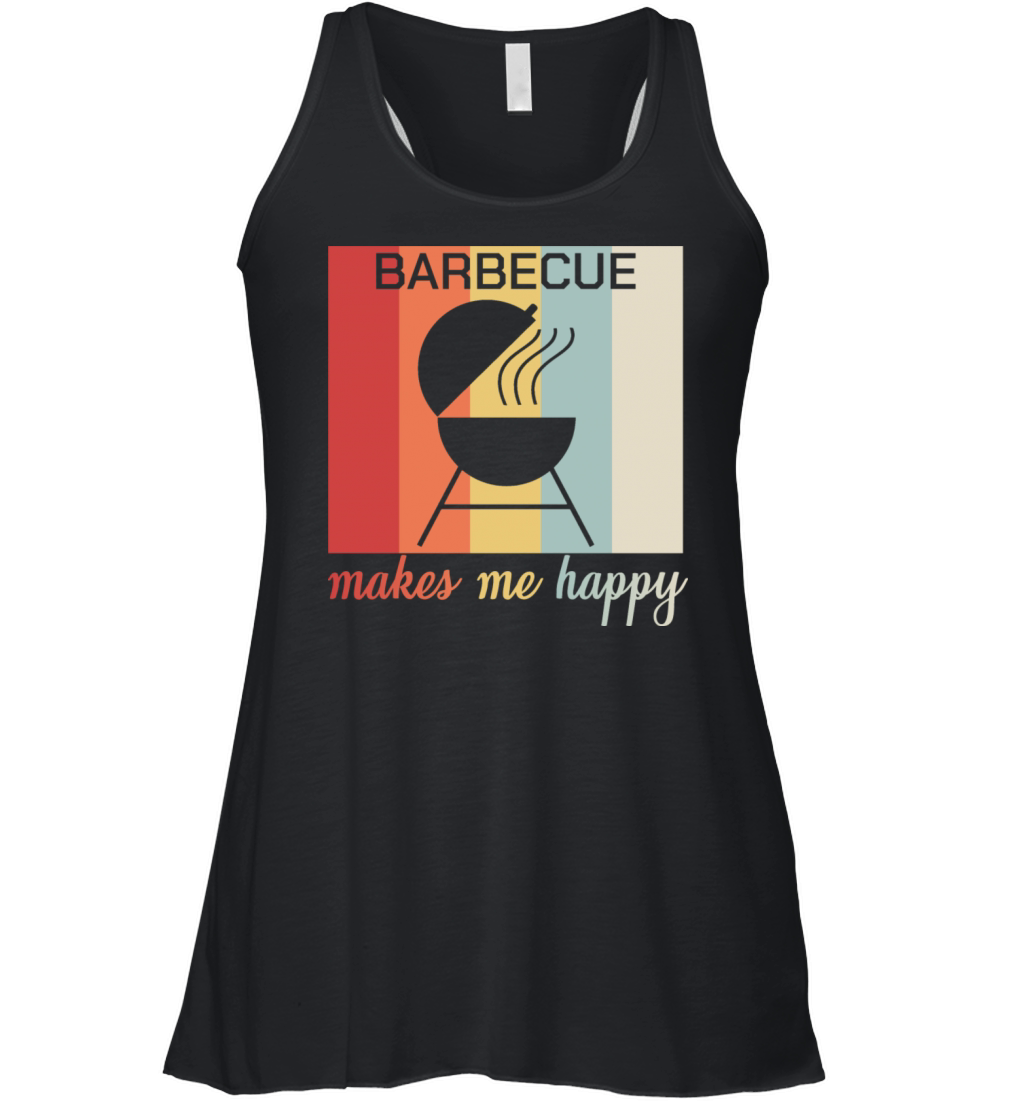 Barbecue Makes Me Happy Retro Grilling Bbq Quote Women's Flowy Tank Top