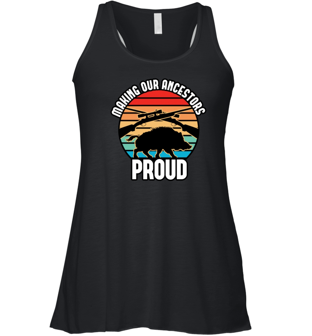 Boar Hunting - Making Our Ancestors Proud Women's Flowy Tank Top