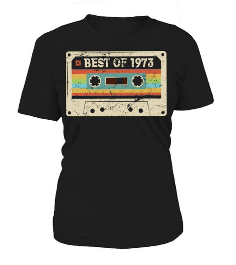Best of 1973 Vintage Cassette 50th Birthday Gift Women's T-Shirt