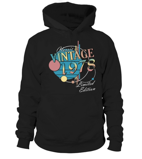 Vintage 1978 vintage retro vintage birthday Hoodie Unisex