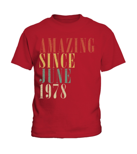 45th birthday man original June vintage 1978 Kids T-Shirt