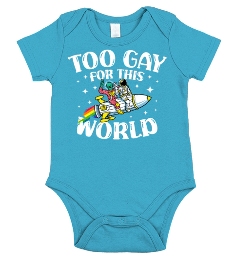 Too Gay For This World Gay Pride Parade LGBTQ Short Sleeve Baby One-Piece