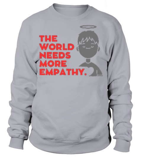 Boy Illustration Empathy Motivational T Shirt Sweatshirt Unisex