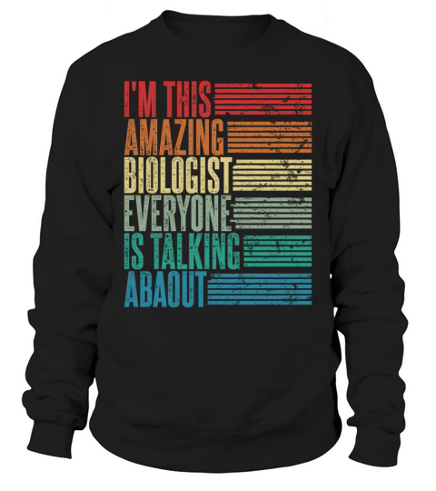 Vintage Biologist Profession Gift Retro Sweatshirt Unisex