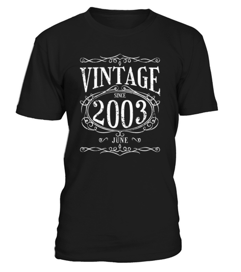 Vintage since June 2003 - Birthday Present T-Shirt Unisex