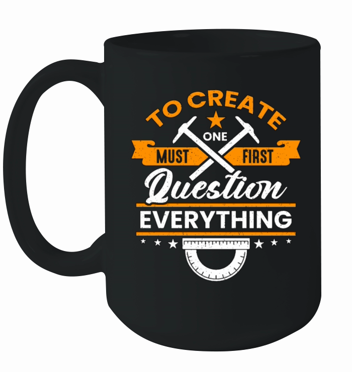 Architecture To Create One Must First Engineering Ceramic Mug