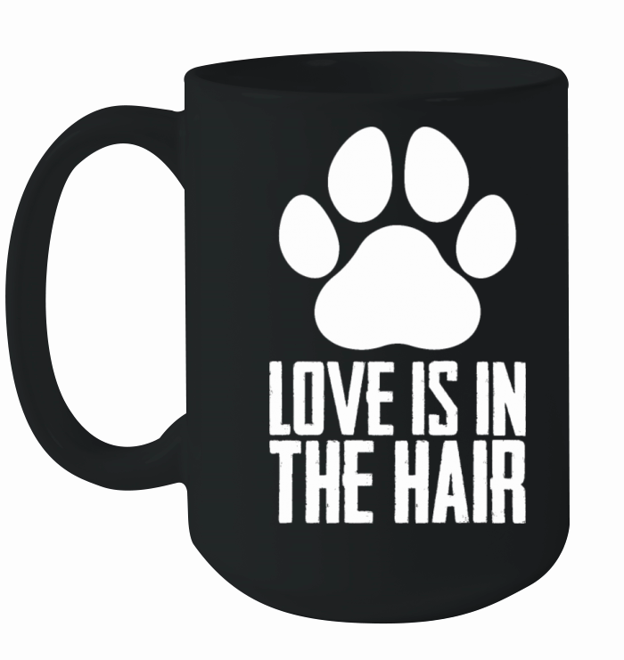 Love is in the hair Ceramic Mug