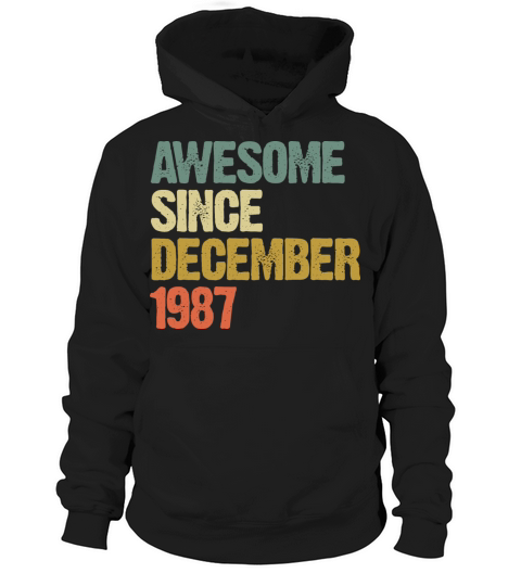 Groovy Awesome Since December 1987 Vintage Gift Hoodie Unisex