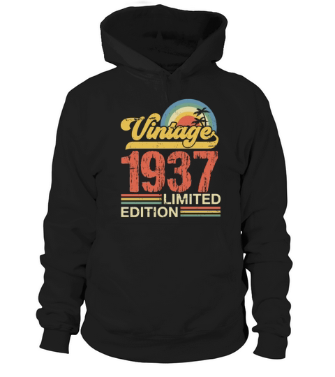 Retro Vintage 1937 Limited Edition Hoodie Unisex