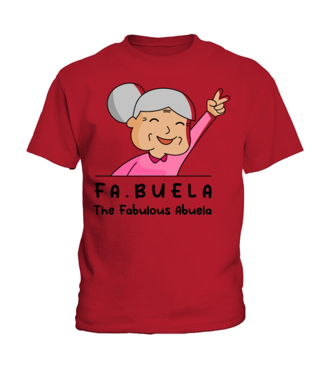 Fabuela the Fabulous Abuela Kids T-Shirt
