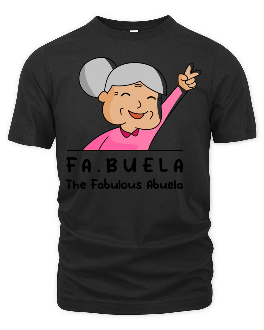 Fabuela the Fabulous Abuela Organic Unisex T-shirt