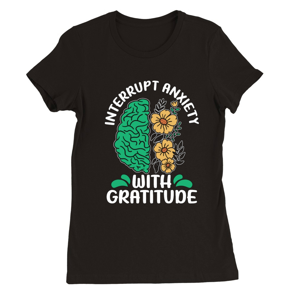 Mental Health Interrupt Anxiety Mental Illness Premium Womens Crewneck T-shirt
