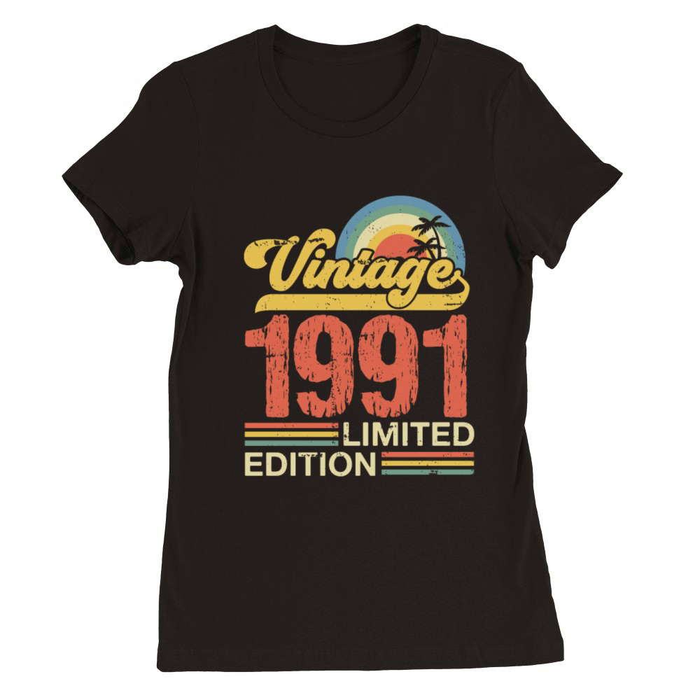 Retro Vintage 1991 Limited Edition Premium Womens Crewneck T-shirt