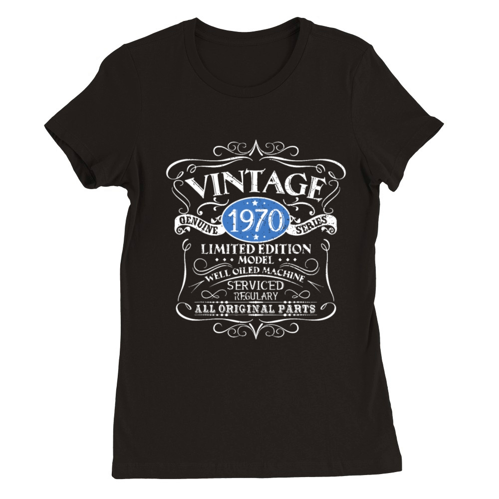 Vintage 1970 52th Birthday Gift Men Women Original Premium Womens Crewneck T-shirt