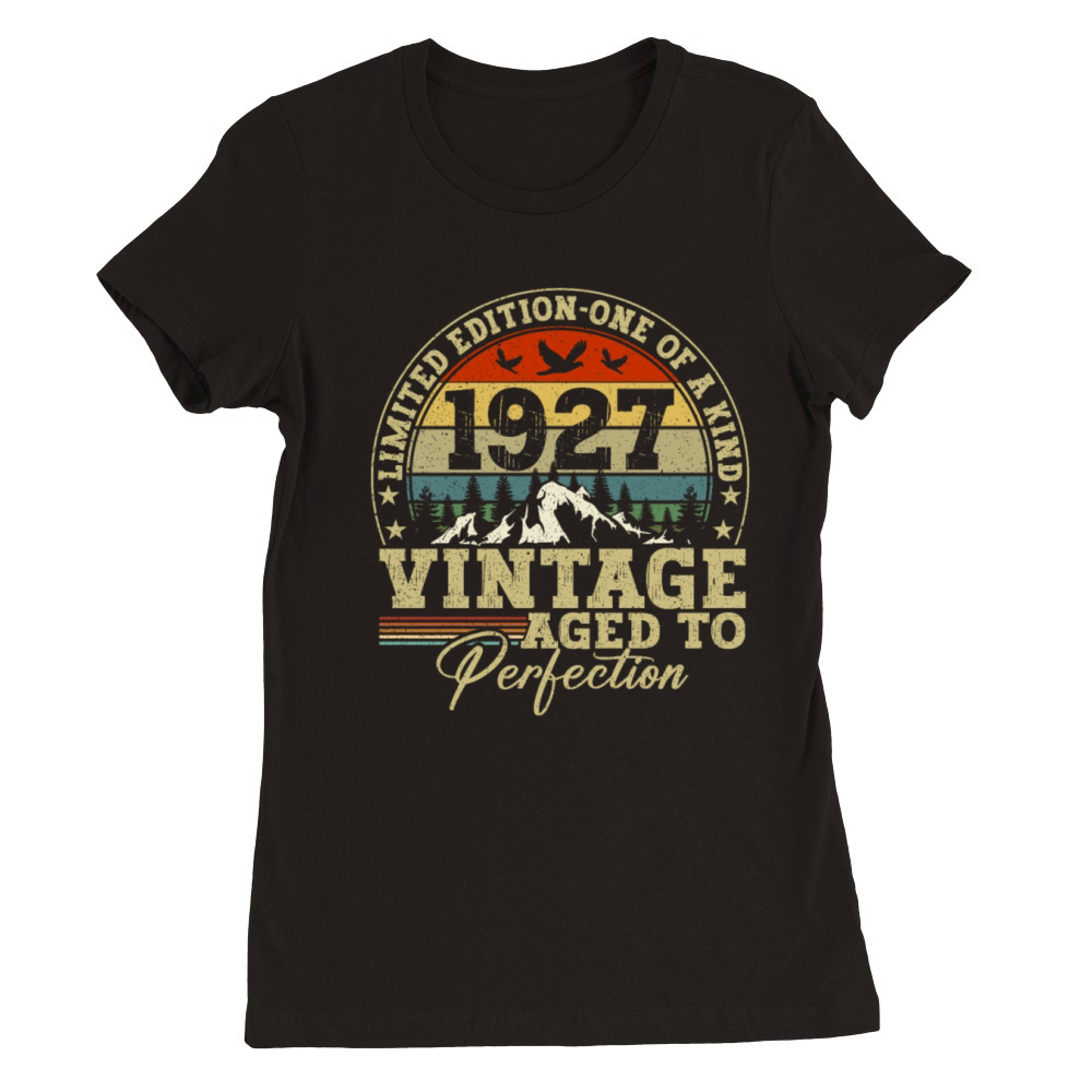 Vintage Birthday Original Gift Idea 1927 Premium Womens Crewneck T-shirt