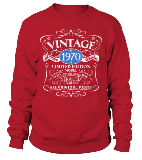 Vintage 1970 52th Birthday Gift Men Women Original Sweatshirt Unisex
