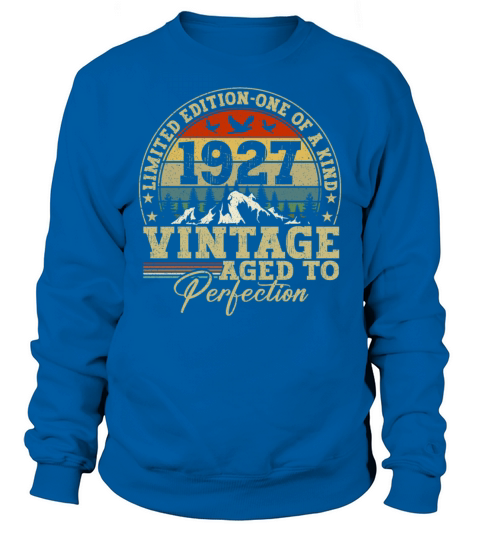 Vintage Birthday Original Gift Idea 1927 Sweatshirt Unisex