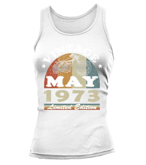 Biker vintage May 1973 50th anniversary Tank top Woman