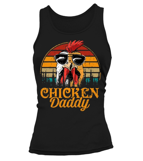 Chicken Daddy Vintage Poultry Farmer Funny Father Tank top Woman