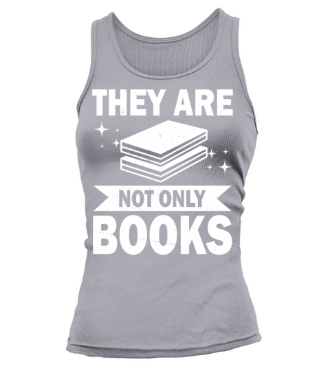 They Are Not Only Books Funny Reading Lover Humor Tank top Woman