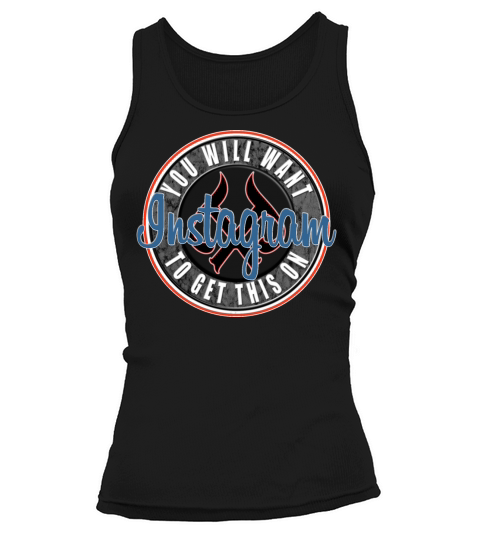 You Will Want To Get This on Instagram Tank top Woman