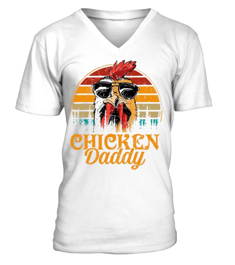 Chicken Daddy Vintage Poultry Farmer Funny Father V-Neck T-shirt