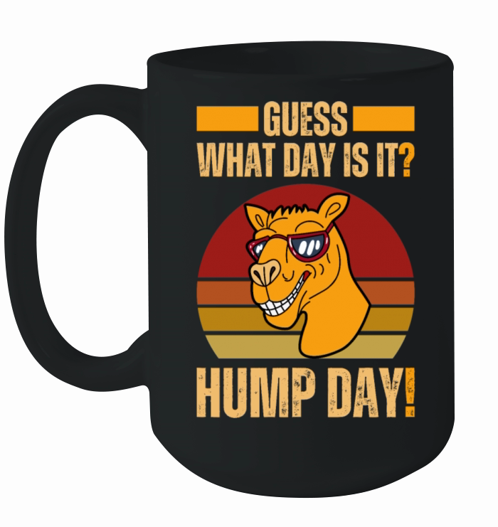 Guess What Day Is It HumpDay Camel Wednesday Retro Ceramic Mug