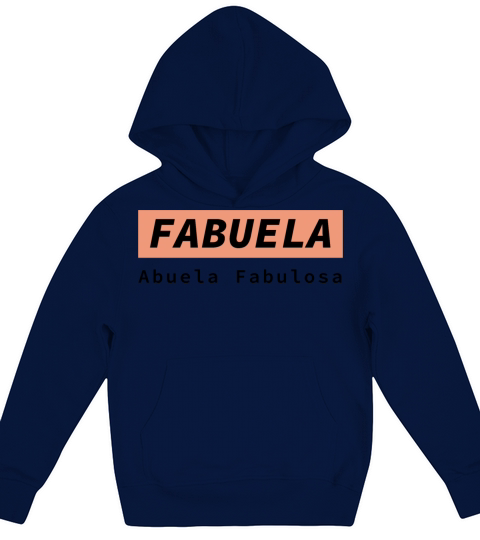 Fabuela Abuela Fabulosa Kids Hoodie