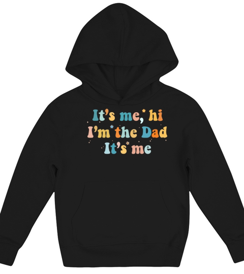 Its Me Hi Im The Husband Fathers Day Gift Groovy Kids Hoodie