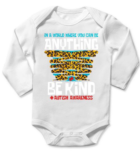 In A World Where You Can Be Anything Be Kind Long Sleeve Baby One-Piece